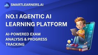 Smartlearners.ai-No.1 Agentic Ai Learning Platform