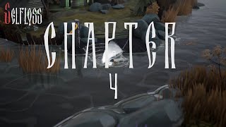 Selfloss Gameplay - Chapter 4 | No Commentary