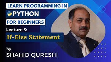 [Urdu] Python - If-Else Statement - Lecture 3 - Learn Programming in Python for beginners