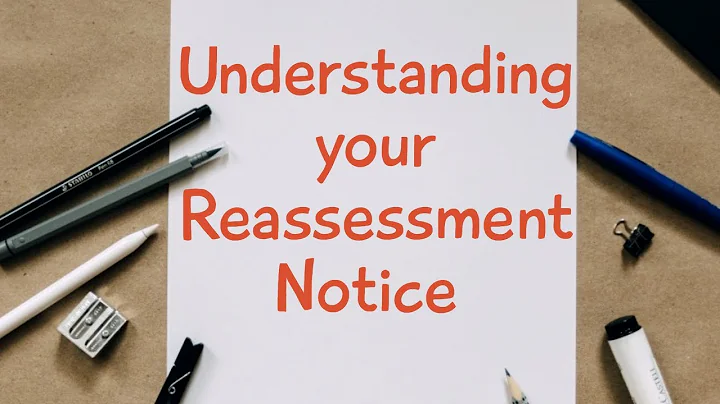 Understanding Your Reassessment Notice