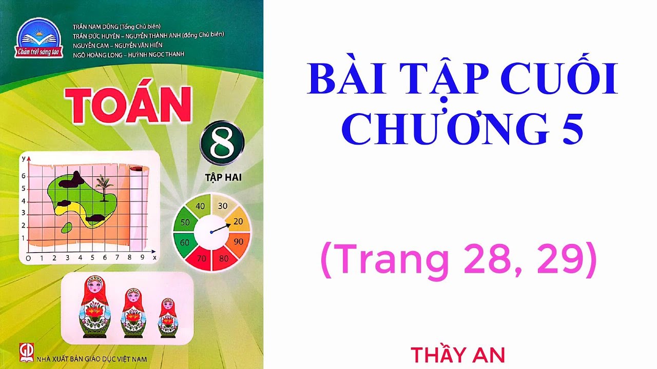 BÀI TẬP CUỐI CHƯƠNG 5 - trang 28, 29 - Toán lớp 8 - CHÂN TRỜI SÁNG TẠO - Tập 2