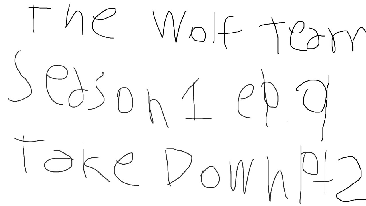 The Wolf Team Season 1 Episode 8 Take Down PT 2 - YouTube