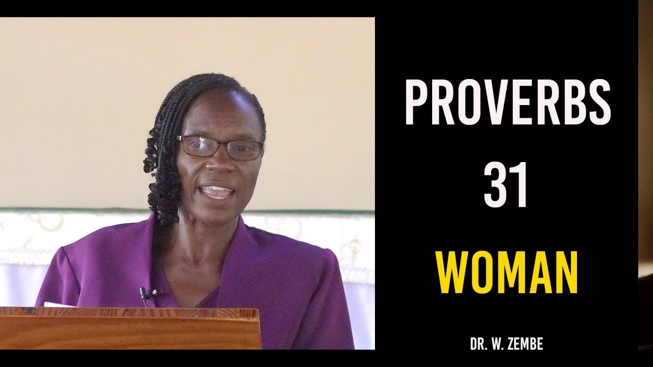 Virtuous Proverbs 31  Women: A Biblical Guide | Dr. Winnie  Zembe