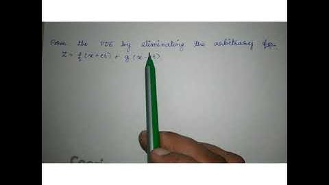Formation of PDE  by eliminating arbitrary functions
