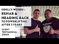 Odell Manuel - Australia's All Time #1 Powerlifter had something to share...
