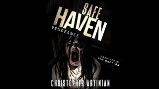Christopher Artinian - Safe Haven: Book 5 Vengeance Audiobook Trailer