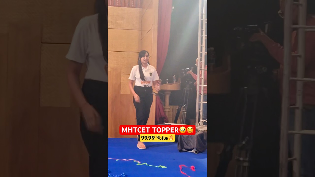 MHTCET 2025 TOPPER 🔥🔥🔥 