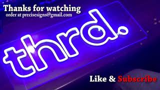 Blue Led Neon sign on clear acrylic backer