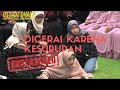 Di cerai karena kesurupan  siraman qolbu uncensored