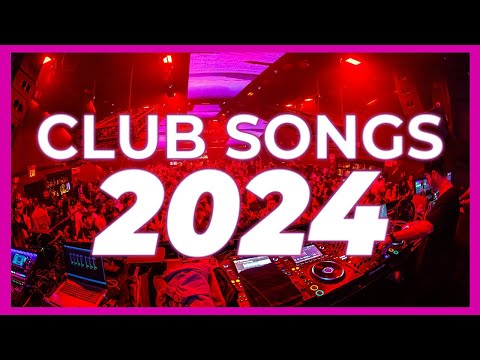 Dj Club Songs 2024 - Mashups x Remixes Of Popular Songs 2024 | Dj Remix Club Music Party Mix 2023