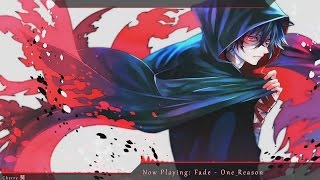 Nightcore - One Reason