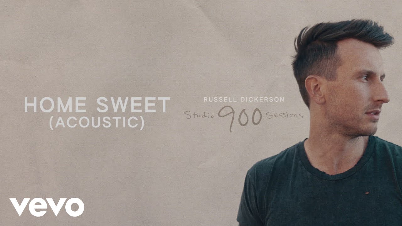 Russell Dickerson - Home Sweet - YouTube Music