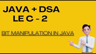 Binary Number System in Bit Manipulation