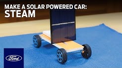 How to Make a Solar Powered Car | STEAM | Ford