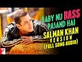 Audio | Baby Nu Bass Pasand Hai Salman Khan Version | Full Song | Sultan | Vishal & Shekhar, Irshad