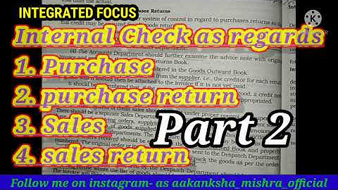 Internal Check regarding SALES AND SALES RETURN | Auditing | BCOM CA CS MBA BBA | Integrated Focus