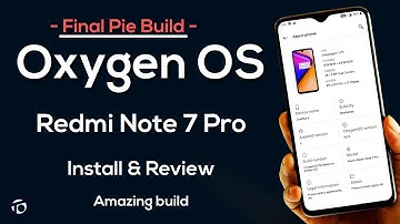 Redmi Note 7 Pro to Oxygen OS Final Build Review & Install | Oxygen OS 9.0.9 Amazing Stability 🔥
