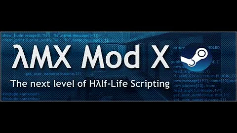 Tutorial: Installing Any AMXMODX Version On Steam [Manual]