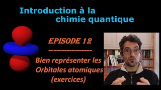 Intro à la Chimie Quantique Ep12 Jeu sur la représentation des orbitales atomiques de l'hydrogène screenshot 1