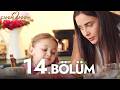Canım Annem 14 Bölüm 