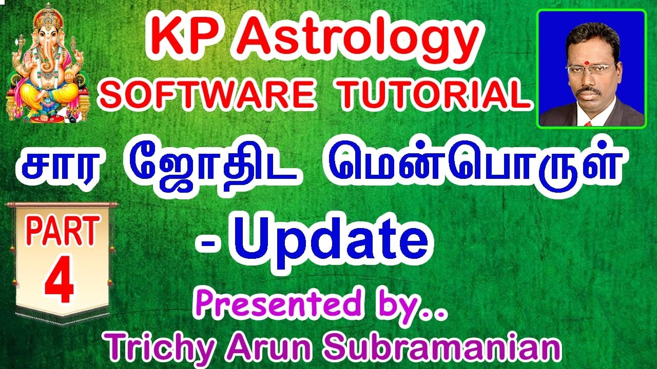 Part - 4 | KP Astrology Software in Tamil | KP Astrology Software Update |  Trichy Arun Subramanian