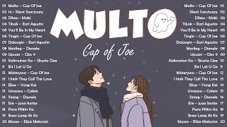 Multo  Cup Of Joe  Best Opm Love  2026 Playlist  The Most Listened Tagalog 