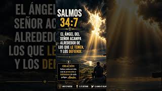El Ángel del Señor Te Defiende | Salmos 34:7 Oración de Protección Poderosa