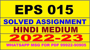 eps 15 solved assignment 2022-23 | eps 15 solved assignment in hindi 2022-2023 | eps 15 2023