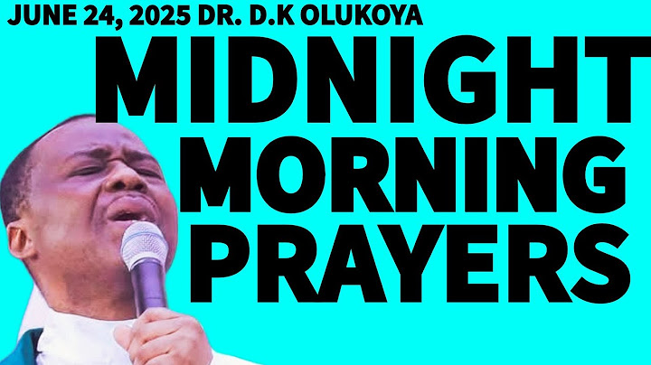 MFM MIDNIGHT MORNING PRAYERS  || DR. D.K. OLUKOYA JUNE 24, 2025
