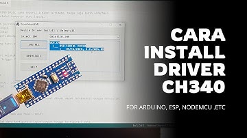 ARDUINO TIDAK BISA DIUPLOAD? CARA INSTAL DRIVER CH340 TERBARU 2025 | HOW TO INSTALL CH340 DRIVER