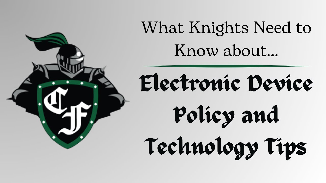 uKnighted | Electronic Device Policy & Tech Tips | 8-28-2023 - YouTube