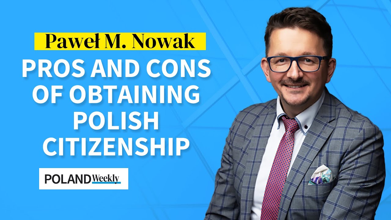 Pros and cons of obtaining Polish citizenship