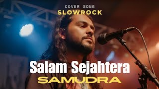 Salam Sejahtera (Cover) – Samudra | Versi Slowrock Malaysia 90an yang Bikin Rindu #cover