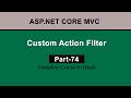 Custom Action Filter in ASP.NET Core MVC | Step-by-Step Tutorial in Hindi