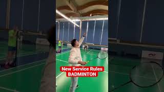 New Service Rules | BADMINTON