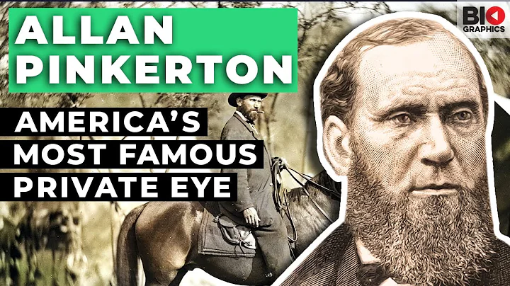 Allan Pinkerton: Americas Most Famous Private Eye