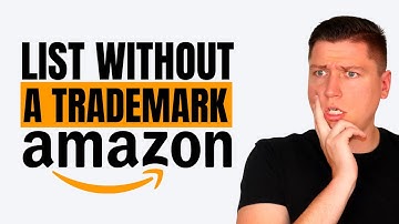 List Your Branded Product WITHOUT a Trademark! (Brand Approval on Amazon Seller Central)