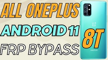 All OnePlus Android 11 Frp / Google Account Bypass | OnePlus 8T Frp Bypass Urdu & Hindi