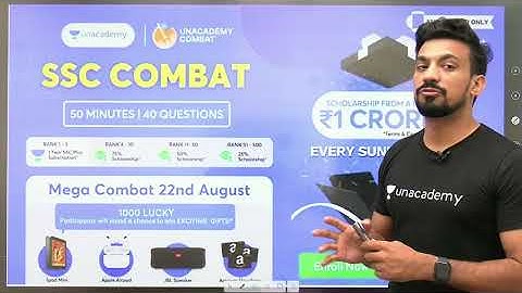 Unacademy SSC Combat | Win Amazing Prizes