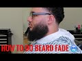 HOW TO FADE AND LINE UP BEARD