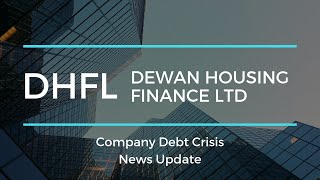 Dewan Housing Finance Corporation |DHFL| Debt Crisis|Missed interest payments of Rs 960 cr|STT