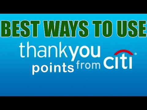 Best Ways to use CITI THANKYOU POINTS (2019)