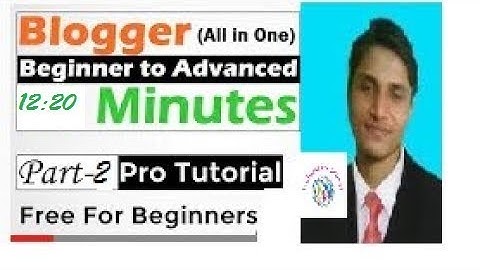 how to create blog।Free WebsiteBlog Making  Step by Step BloggerBlogspot bangla Tutorial   Part 2