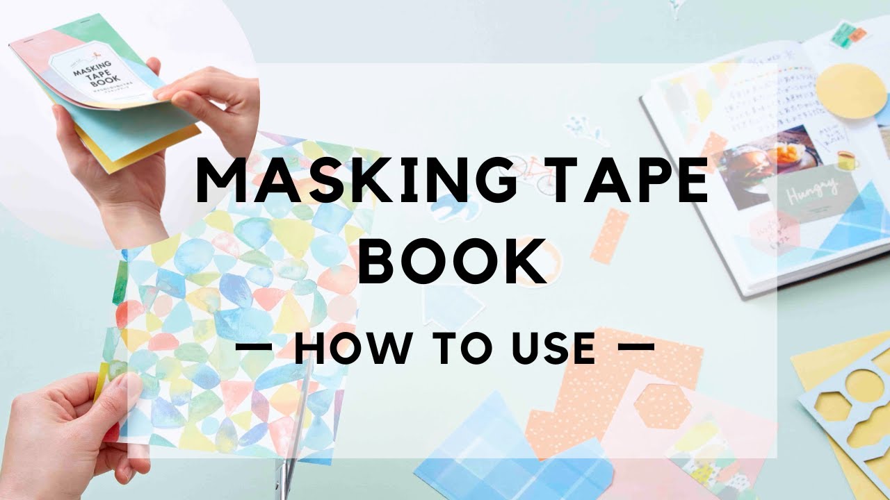 MASKING TAPE BOOK - How to Use - YouTube