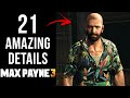 21 AMAZING Details in Max Payne 3