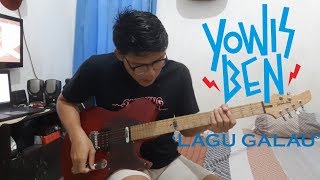 Yowis Ben - Lagu Galau (Guitar Cover)