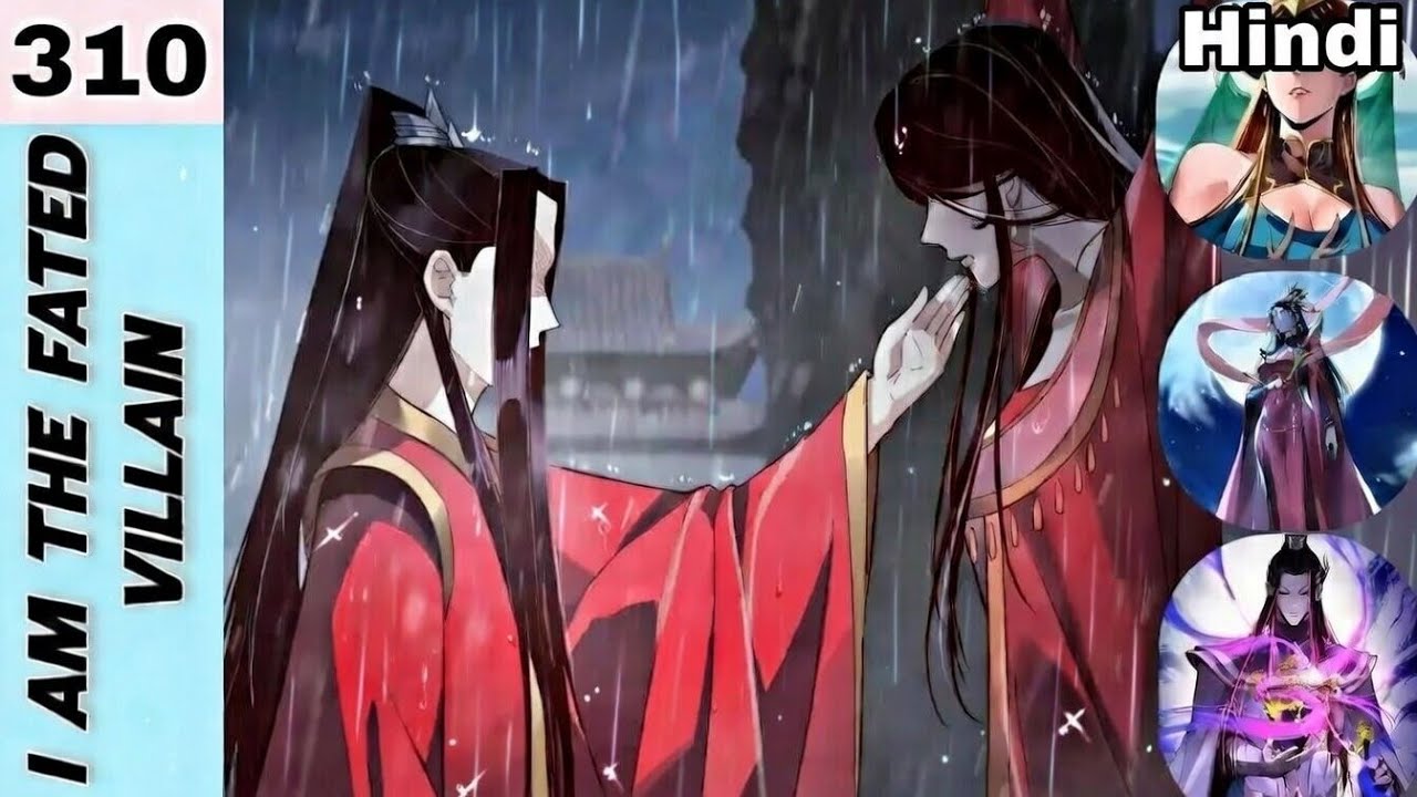 I am fated villain chapter 310 | Explain in Hindi| 