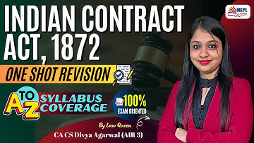 Indian Contract Act, 1872 - ONE SHOT REVISION🚀By Divya Agarwal Mam | MEPL Classes