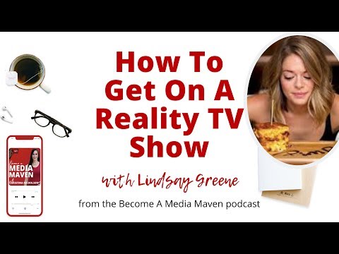 How To Get On A Reality TV Show