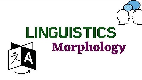 Linguistics Morphology